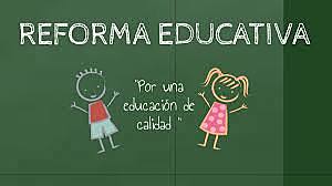 REFORMA EDUCATIVA