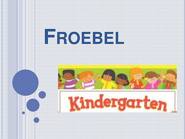 Friedrich Froebel