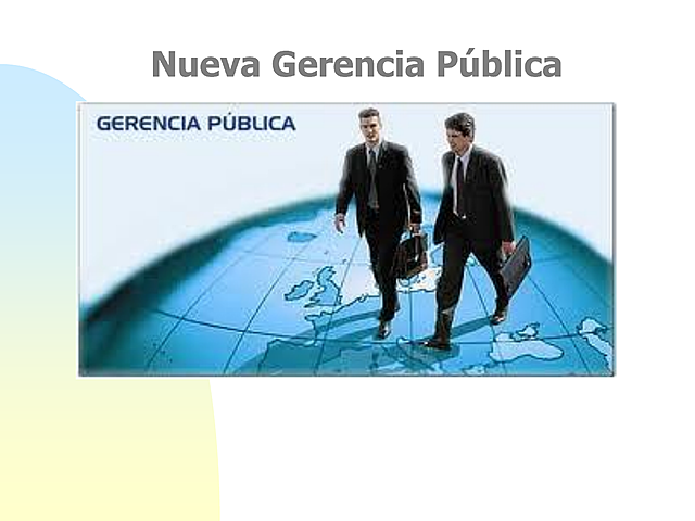 Desde la nueva gerencia pública