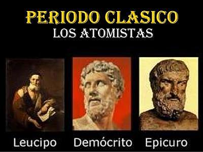 Periodo clásico (Los Atomistas)