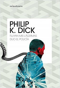 Guanya el premi  John W. Campbell Memorial amb la novel·la "Fluyan mis lágrimas, dijo el policía".