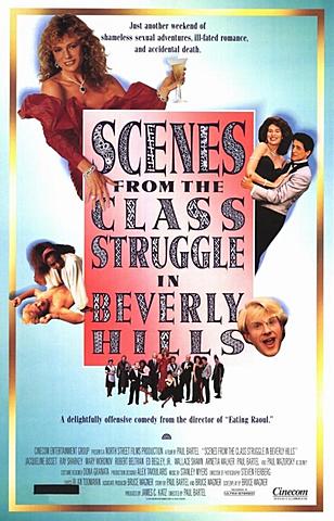 Scenes form Class Strugle in Beverly Hills