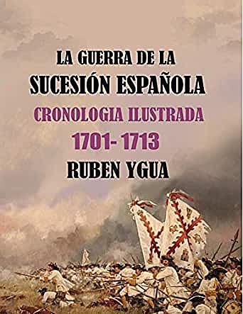 Guerra de Sucesión Española (1701-1713)