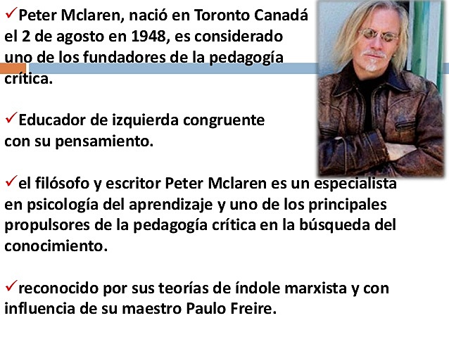 LA EDUCACIÓN SEGÚN PETER MCLAREN