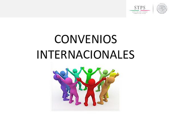 Convenio Internacional del Trabajo.