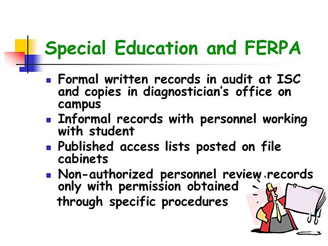 The Family Education Rights and Privacy Act (FERPA)
