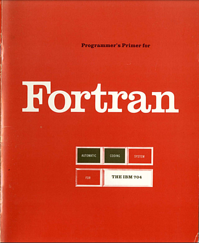 Primer lenguaje de programación: FORTRAN