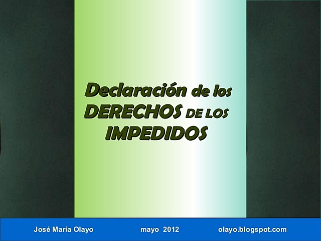 Declaración Sobre Los Derechos de los Impedidos.
