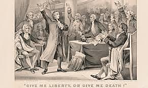 Patrick Henry's "Give me liberty or give me death" speech
