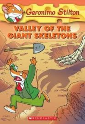 geronimo stliton valley of the giant skeleton