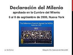 Modernización administrativa y con la declaración del milenio