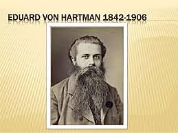 EDUARD VON HARTMANN: NO HAY NINGUNA MANIFESTACIÓN DE VOLUNTAD SIN CAUSA O MOTIVO EMOCIONAL