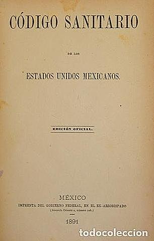 Se concluyó el Código Sanitario que dividía la administración sanitaria en local y federal, establecía reglas y obligaciones