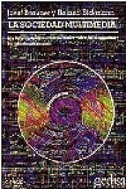 “Sociedad multimedia”