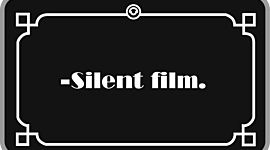Timeline: Silent Film