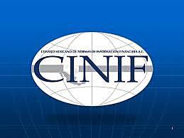 Ante la presencia del Presidente de la República, Vicente Fox Quesada, se constituyó el Consejo Mexicano para la Investigación y Desarrollo de Normas de Información Financiera (CINIF)