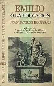 Juan Jacobo Rousseau(Emilio o la Educación)