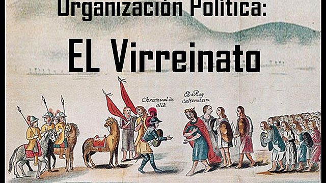 Tipo de Estado Durante la Colonia