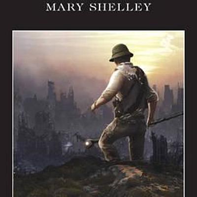 Timeline: The Last Man, capítulo VI (Mary Shelley)