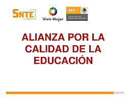 Alianza por la Calidad de la Educación, (ACE)