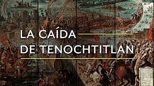 Caida de Tenochtitlan