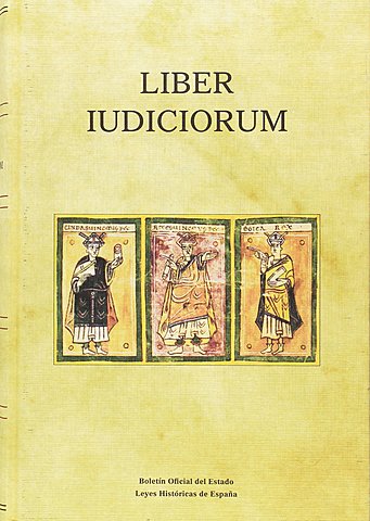 Liber Iudiciorum, Libro de los Juicios.