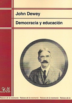 John Dewey (1859-1952): Se hace notar con su idea de la “enseñanza por la acción”