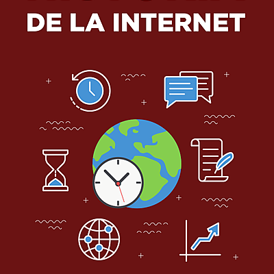 Timeline: La Historia De Internet