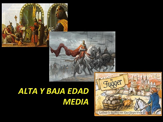Edad Media (476 d.C. - 1453)  °Alta Edad Media - Baja Edad Media°