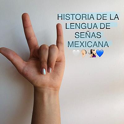 Timeline: Act 2.1 Antecedentes sociohistóricos de la Lengua de Señas Mexicana_Ramirez Andrade Yulianna