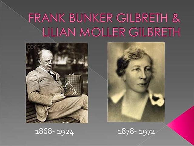FRANK Y LILIAN GILBRETH