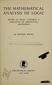 El álgebra de la lógica de Boole.