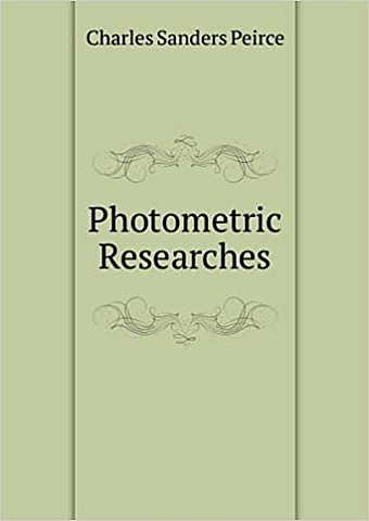 Libro: photometric researches por Charles S. Peirce.