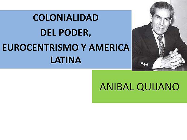 QUIJANO ANIBAL (2000) PENSAMIENTO COLONIAL