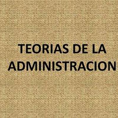 Timeline: Línea del Tiempo de  "Teorías Básicas de la Administración".