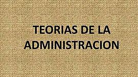 Timeline: Línea del Tiempo de  "Teorías Básicas de la Administración".