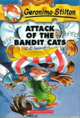 Geronimo Stilton Attack of the bandlt cats