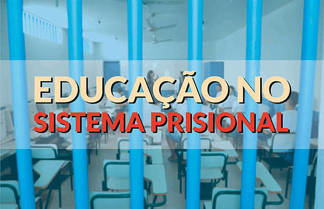 Programa Educação em Prisões (Implementado em 2013)