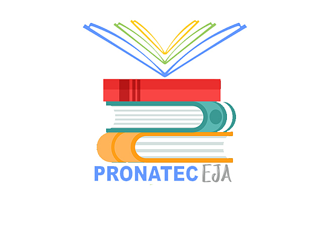 Pronatec EJA (Implementado em 2012)