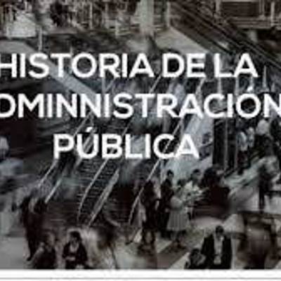 Timeline: Administración Publica en la historia de México