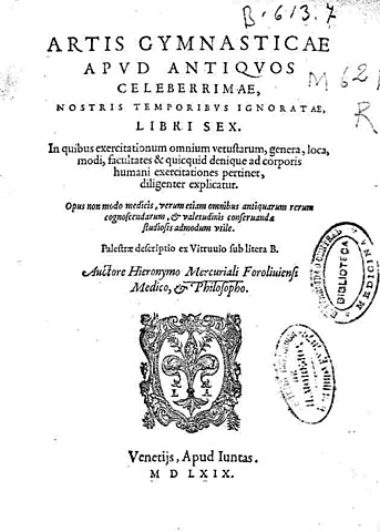 • Mercurialis (1530-1606):
