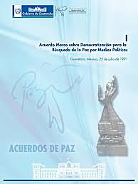 Acuerdo Marco para la búsqueda de la paz por medios Políticos
