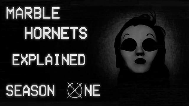 "Marble Hornets"