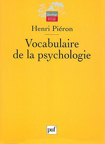 La palabra psicopedagogía es incluída en el diccionario "Vocabulaire de la Psychologíe"