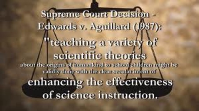In the case of Edwards v. Aguillard, et al. the U.S. Supreme Court strikes down a Louisiana requiring that creation science be taught along with evolution.