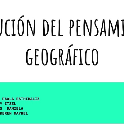 Timeline: EVOLUCIÓN DEL PENSAMIENTO GEOGRÁFICO