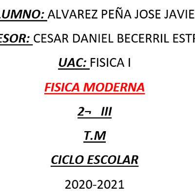 Timeline: FISICA MODERNA