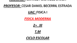 Timeline: FISICA MODERNA