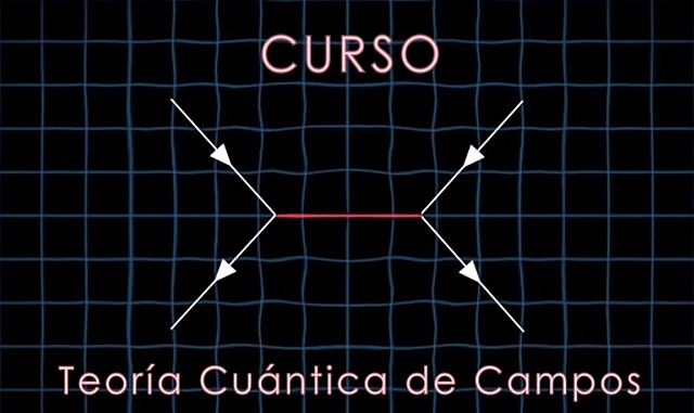 TEORIA CUANTICA DE CAMPOS