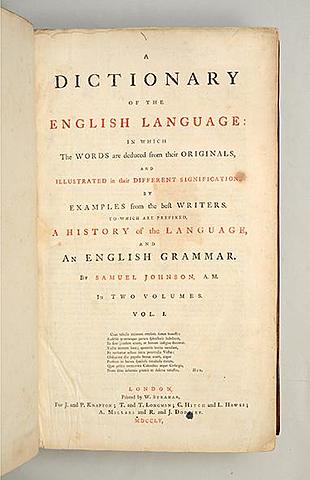 A Dictionary of the English Language in Which the Words are Deduced from Their Originals and Illustrated in Their General Significations by Examples from the Best Writers: In 2 vols